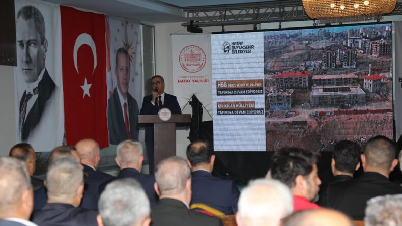 HATAY’DA “HUZURLU MAHALLE, HUZURLU KÖY, GÜÇLÜ TÜRKİYE” BULUŞMASI