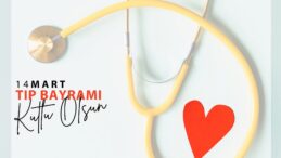 Hatay İl Sağlık Müdürlüğü 14 Mart Tıp Bayramı ile ilgili mesaj yayımladı.